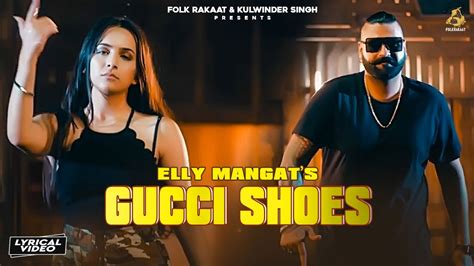 elly mangat gucci shoes mp3|Stream GUCCI SHOES by Elly Mangat .